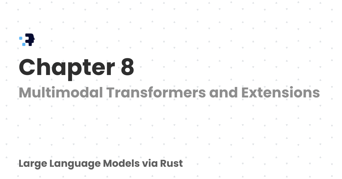 Chapter 8 | Large Language Models via Rust