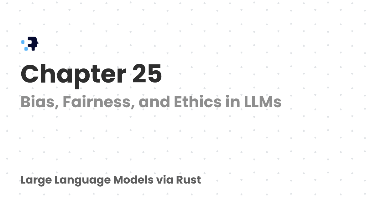 Chapter 25 | Large Language Models via Rust