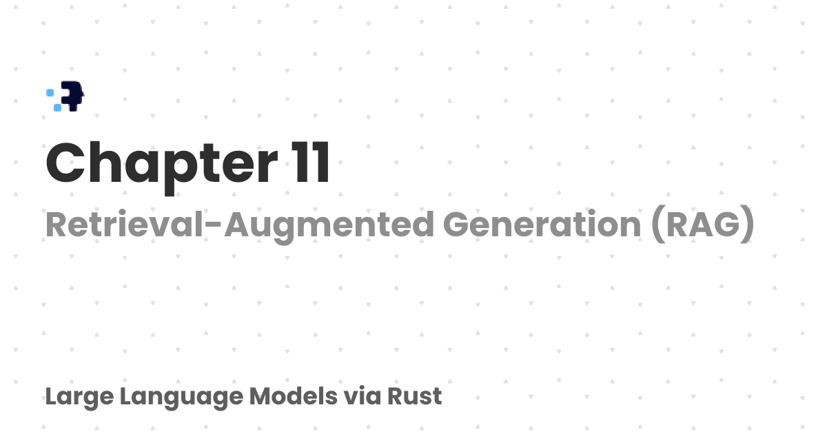 Chapter 11 | Large Language Models via Rust