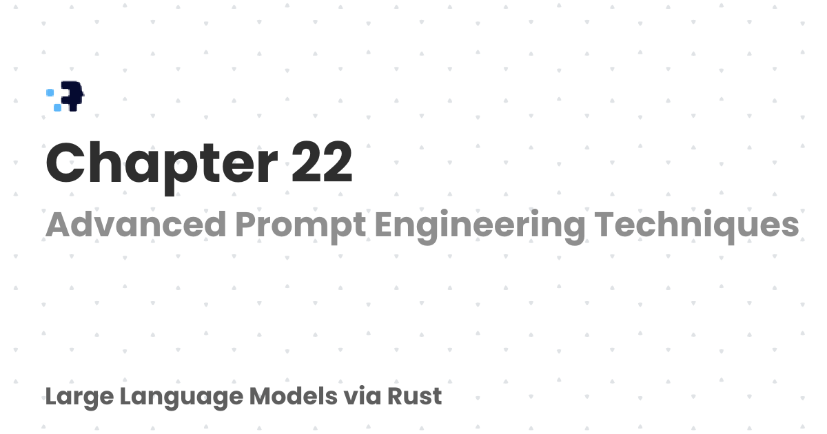 Chapter 22 | Large Language Models via Rust